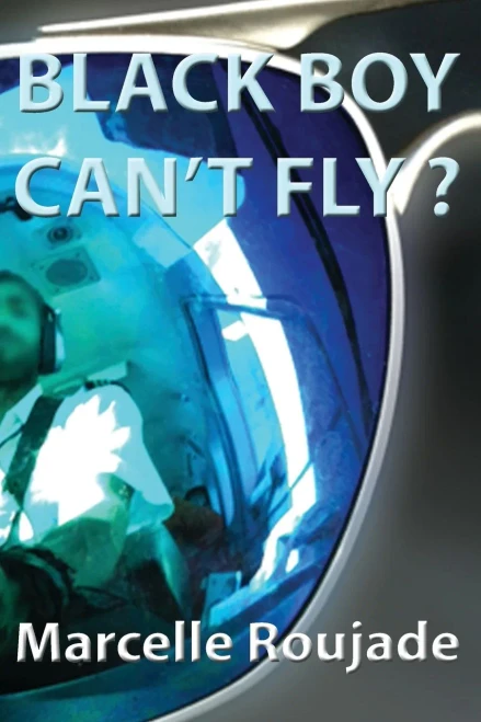 Black Boy Can'T Fly?