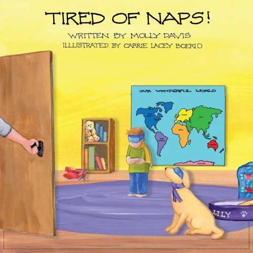 Tired Of Naps!