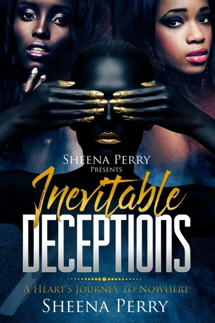 Inevitable Deceptions: A Heart'S Journey To Nowhere