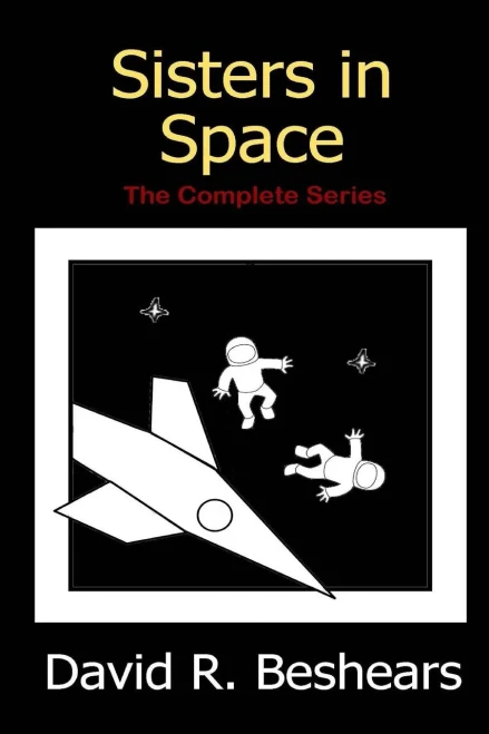 Sisters In Space: The Complete Series