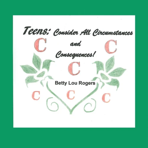 Teens, Consider All Circumstances And Consequences!