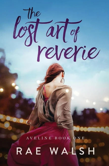 The Lost Art Of Reverie (1) (Aveline)