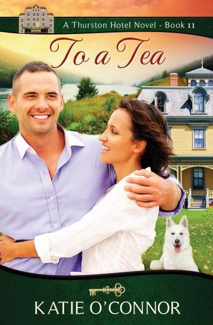 To A Tea (The Thurston Hotel Series)