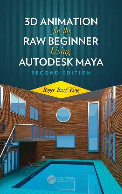 3D Animation For The Raw Beginner Using Autodesk Maya 2E