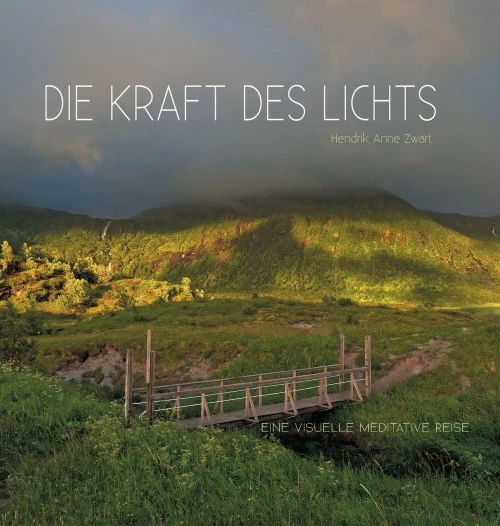 Die Kraft des Lichts: Eine visuelle Meditative Reise (German Edition)