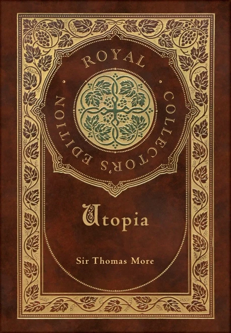 Utopia (Royal Collector's Edition) (Case Laminate Hardcover with Jacket)