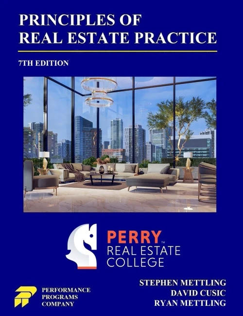 Principles of Real Estate Practice: Perry Real Estate College Edition