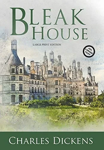 Bleak House (Large Print, Annotated) (Sastrugi Press Classics Large Print) - Hardcover