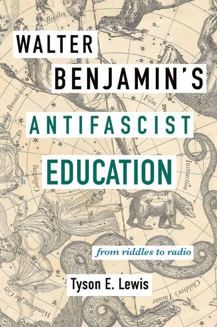 Walter Benjamin's Antifascist Education: From Riddles to Radio