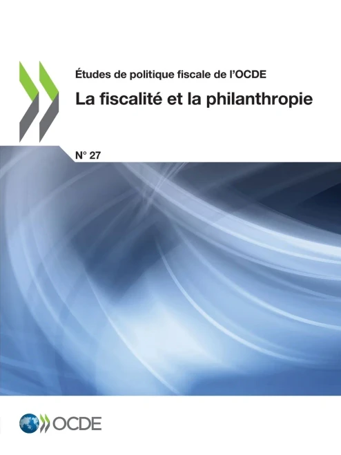 Études de politique fiscale de l'OCDE La fiscalité et la philanthropie (French Edition)