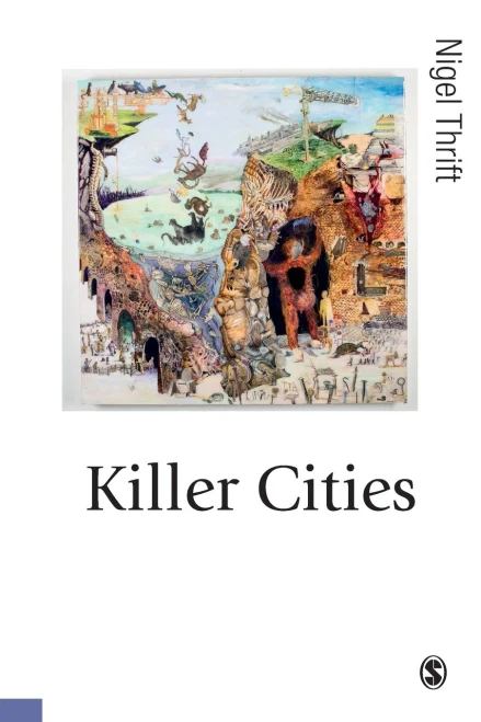 Killer Cities (Published in association with Theory, Culture & Society) - Paperback
