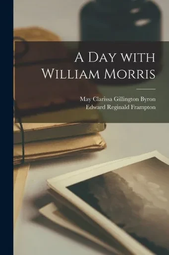 A Day With William Morris