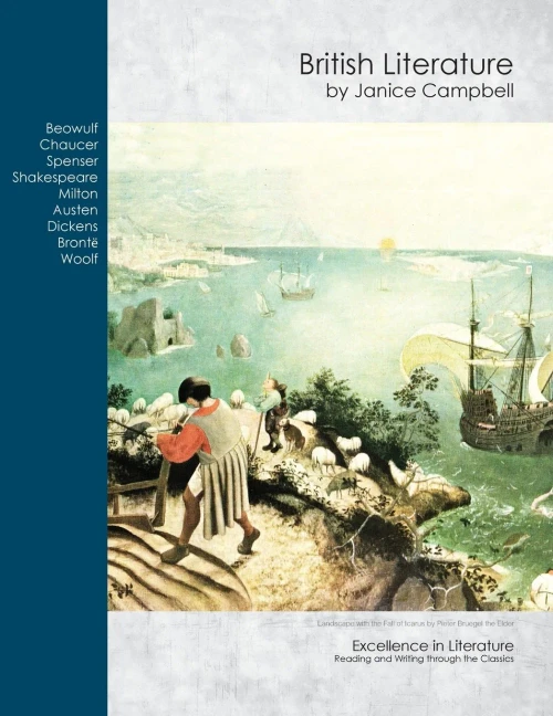 British Literature: Reading and Writing Through the Classics (Excellence in Literature)