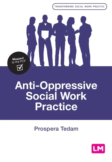 Anti-Oppressive Social Work Practice (Transforming Social Work Practice Series) - Paperback
