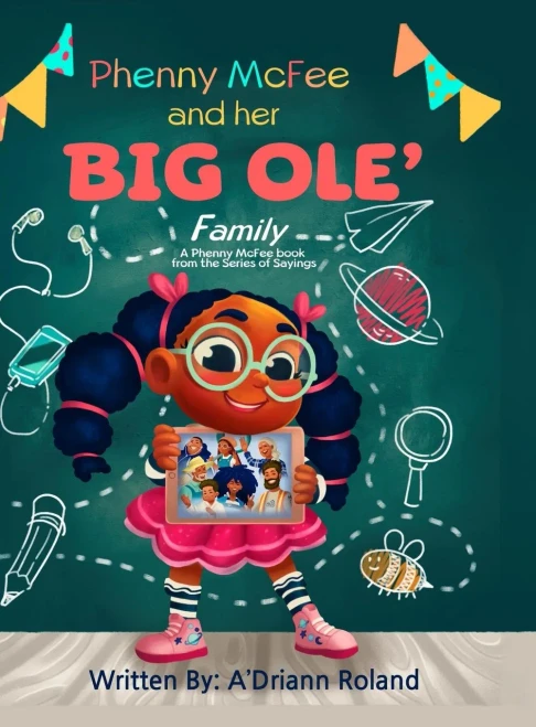 Phenny McFee & Her Big 'Ole Family: A Phenny McFee Book from the Series of Sayings