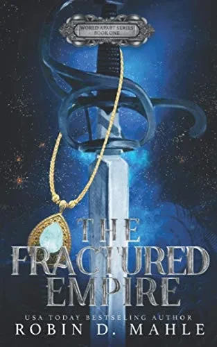 The Fractured Empire