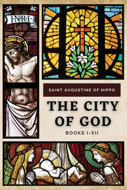 The City of God: Books I-XII - Paperback