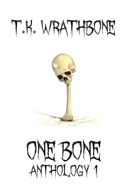 One Bone: Anthology 1 - Hardcover - 9781922307026