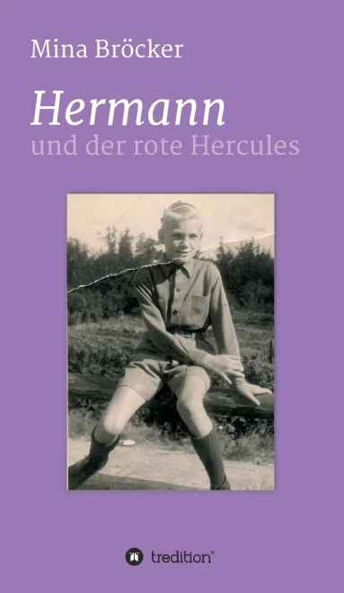 Hermann und der rote Hercules (German Edition) - Hardcover