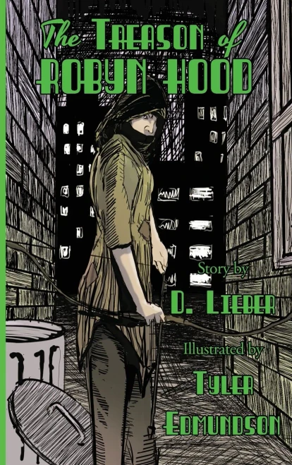 The Treason of Robyn Hood - Hardcover - 9781951239152