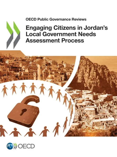 OECD Public Governance Reviews Engaging Citizens in Jordan’s Local Government Needs Assessment Process