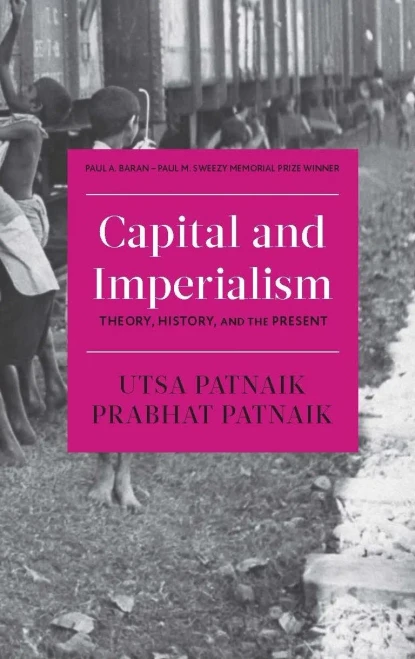 Capital and Imperialism: Theory, History, and the Present - Paperback