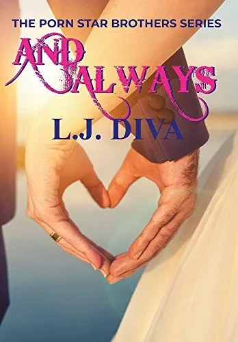 And Always (The Porn Star Brothers) - Hardcover