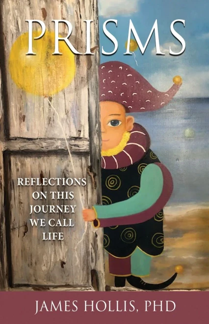 Prisms: Reflections on This Journey We Call Life - Paperback