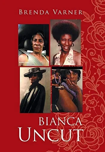 Bianca Uncut - Hardcover