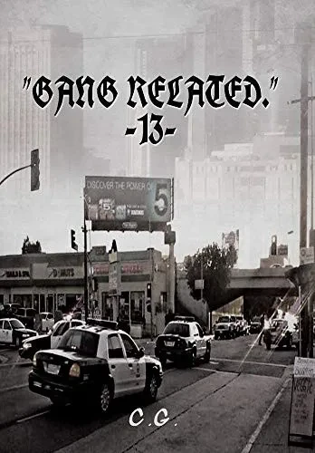 "Gang Related" 13 - Hardcover