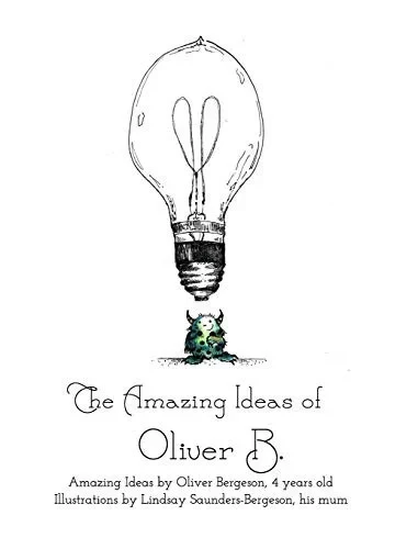 The Amazing Ideas of Oliver B.
