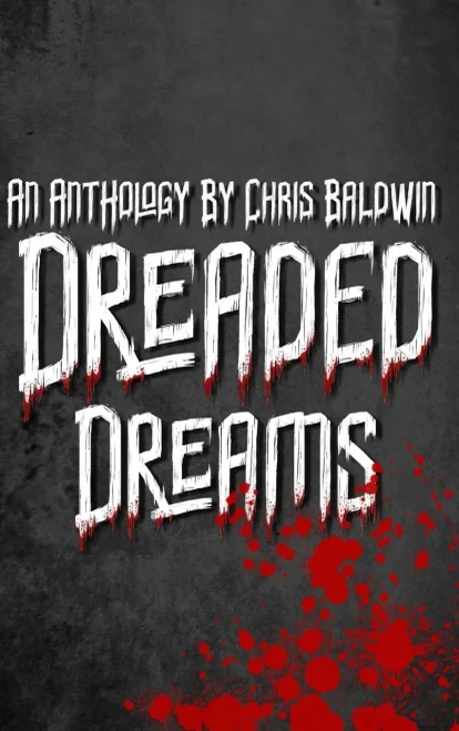 Dreaded Dreams - Hardcover
