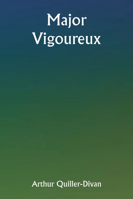 Major Vigoureux