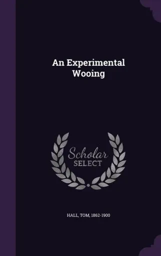 An Experimental Wooing