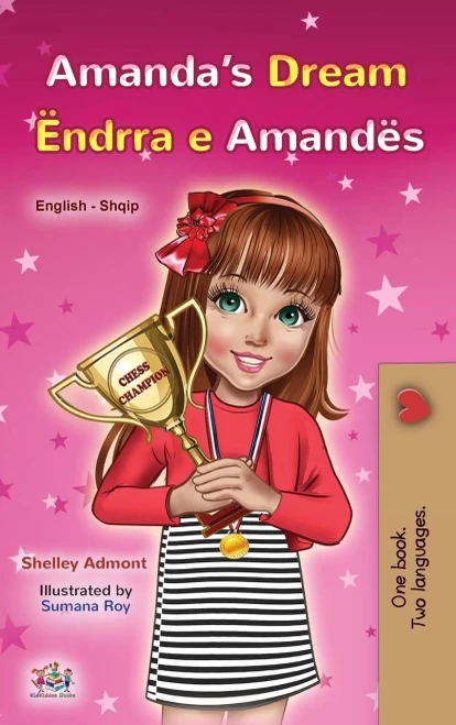 Amanda's Dream (English Albanian Bilingual Book for Kids) (English Albanian Bilingual Collection) (Albanian Edition) - Hardcover