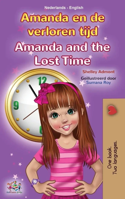 Amanda and the Lost Time (Dutch English Bilingual Children's Book) (Dutch English Bilingual Collection) (Dutch Edition)