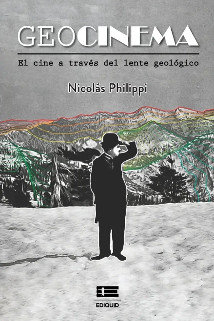Geocinema: El cine a través del lente geológico (Spanish Edition)