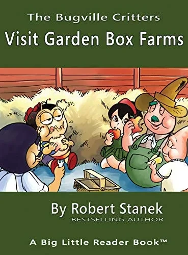Visit Garden Box Farms, Library Edition Hardcover for 15th Anniversary (Bugville Critters)
