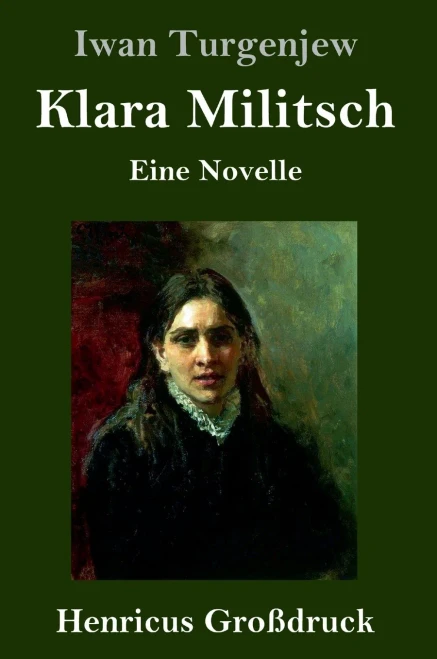 Klara Militsch (Großdruck): Eine Novelle (German Edition) - Hardcover