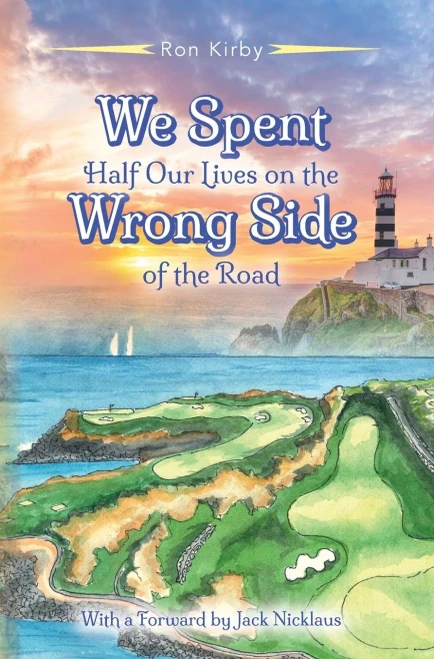 We Spent Half Our Lives on the Wrong Side of the Road - Hardcover