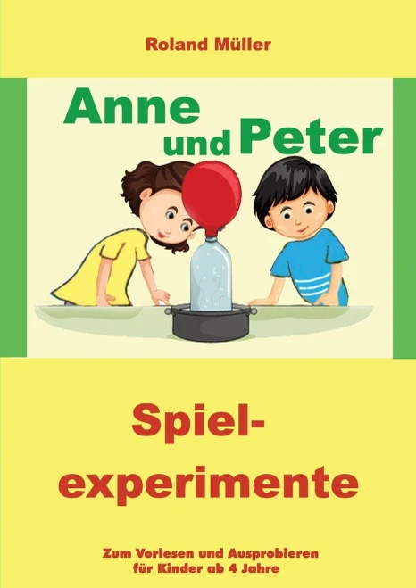 Anne und Peter: Spielexperimente (German Edition) - Paperback
