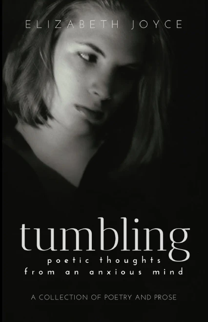 tumbling: poetic thoughts from an anxious mind