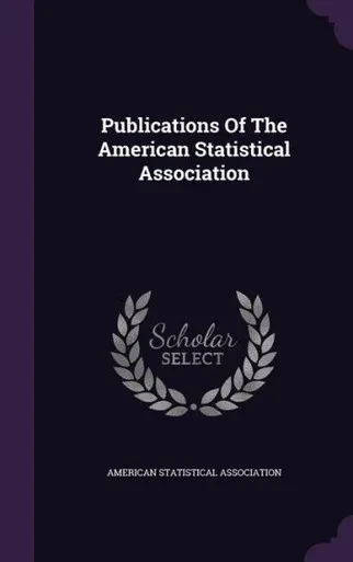 Publications Of The American Statistical Association