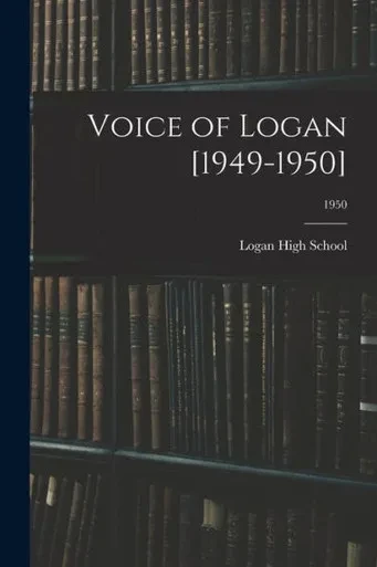 Voice of Logan [1949-1950]; 1950