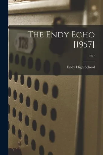 The Endy Echo [1957]; 1957