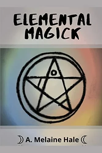 Elemental Magick (Elemental Magick Series)
