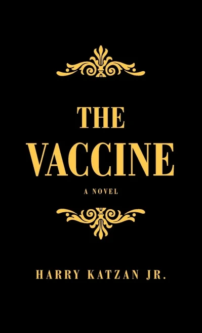 The Vaccine - Hardcover