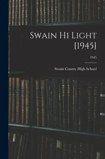 Swain Hi Light [1945]; 1945