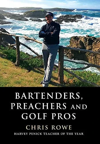 Bartenders, Preachers and Golf Pros - Hardcover