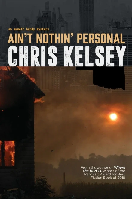 Ain't Nothin' Personal (An Emmett Hardy Mystery)
